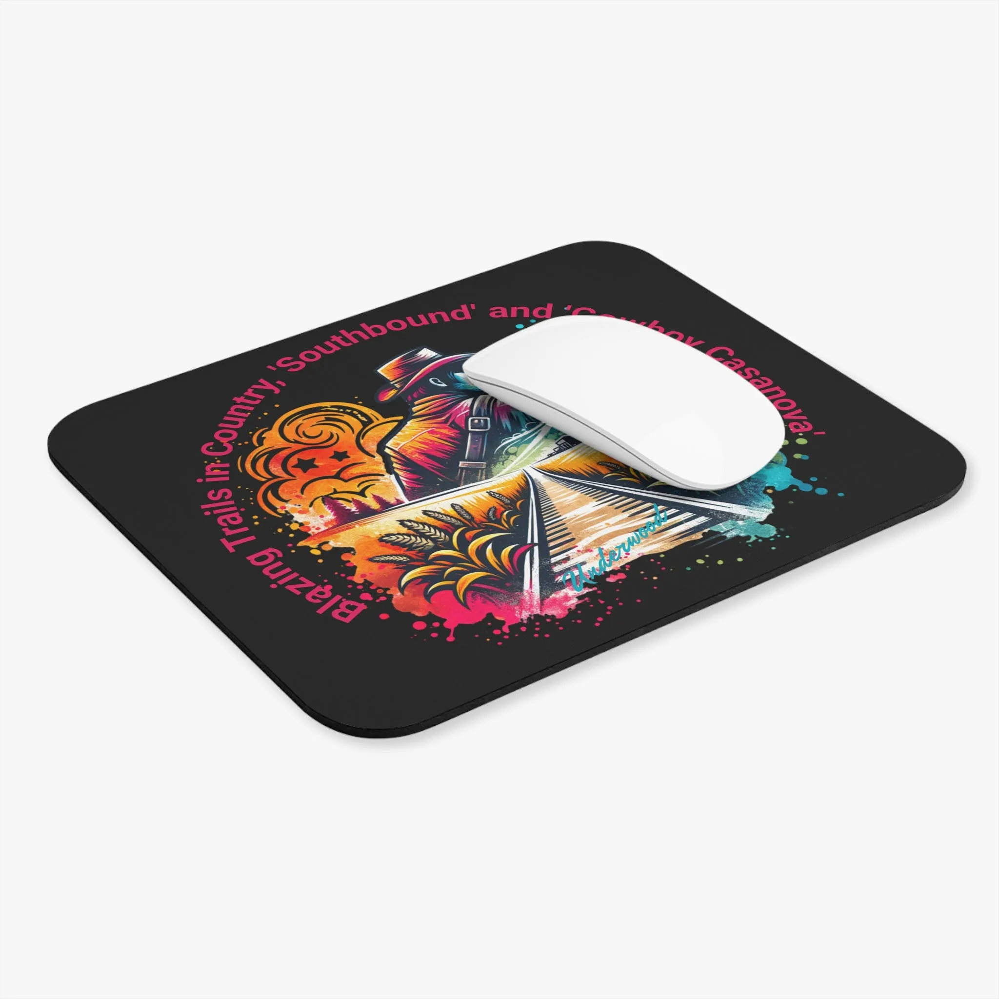 Blazing Trails in Country mouse pad, Western mouse pad, Country music mouse pad
