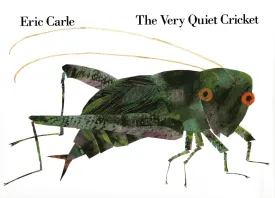 The Very Quiet Cricket (Avenues) Hardcover  Picture Book, November 9, 1990