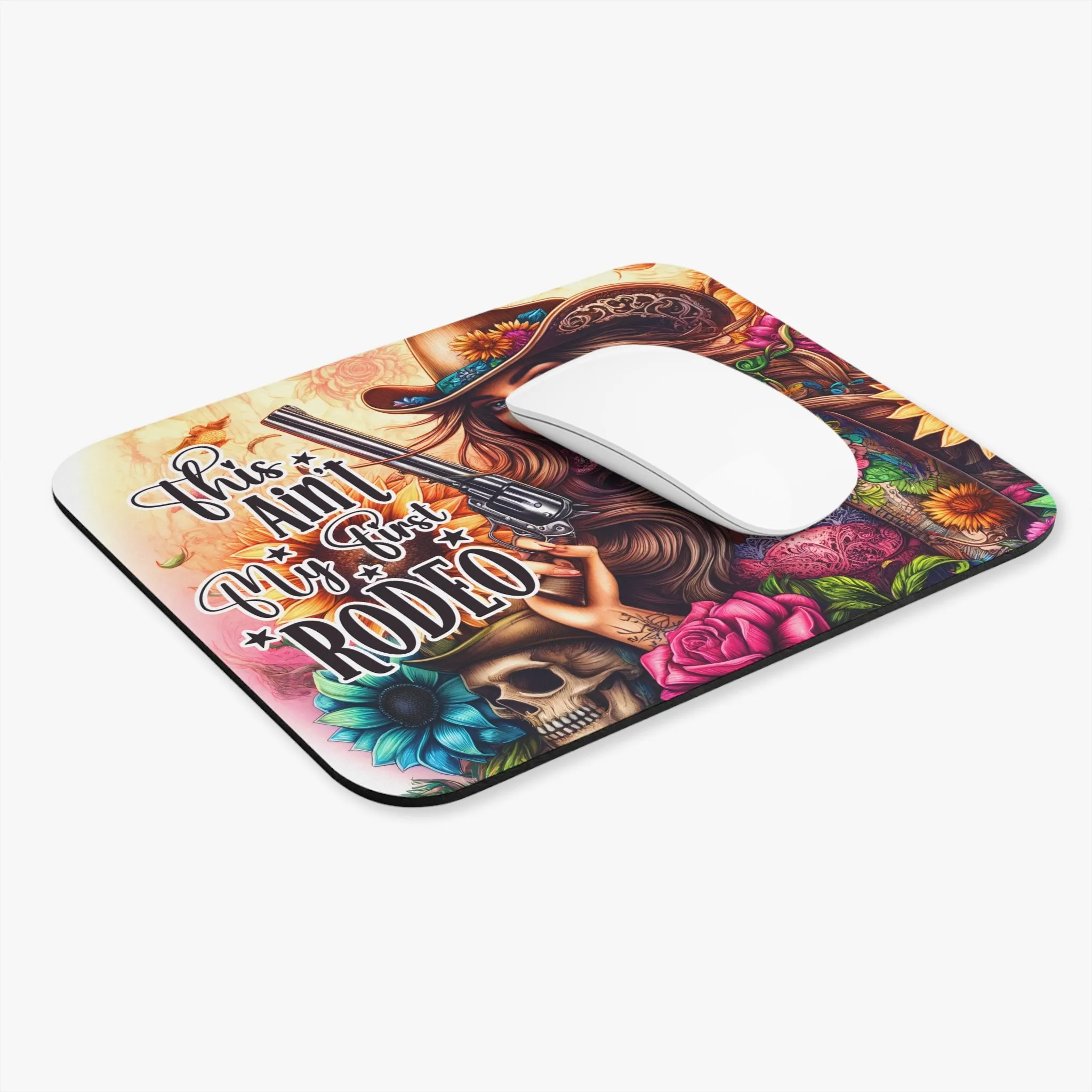 This ain't my first Rodeo mouse pad, Western mouse pad, Cowgirl mouse pad